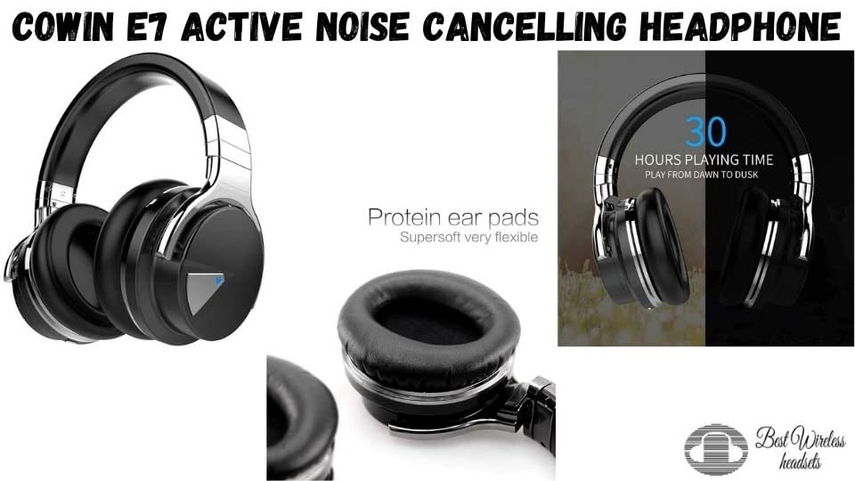 Cowin e7 Active Noise Cancelling Headphone