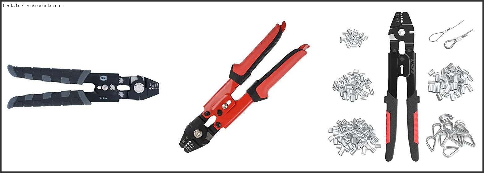 Best Crimping Tool For Fishing