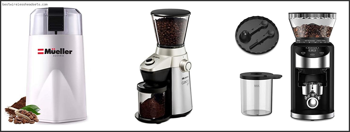 Best Electric Grinder For Turkish Coffee
