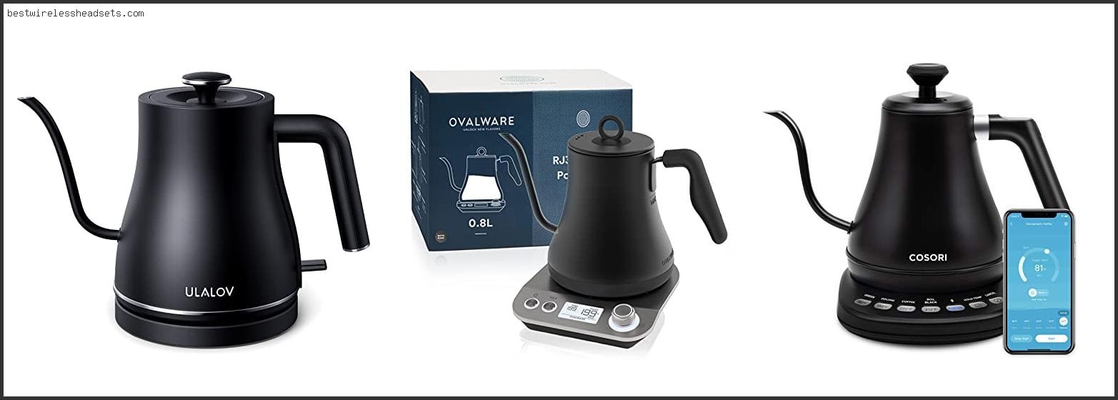 Best Electric Pour Over Kettle