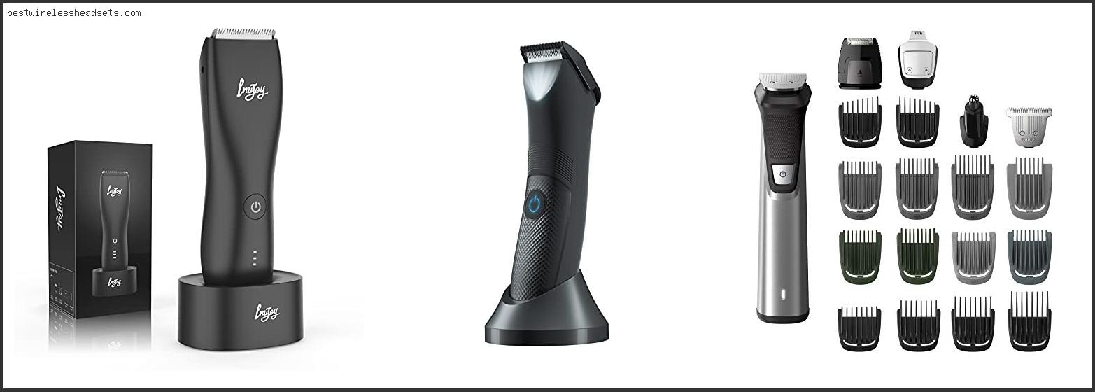 Best Electric Shaver For Male Pubic Hair