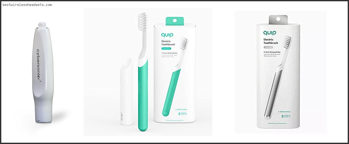 Best Electric Toothbrush Subscription