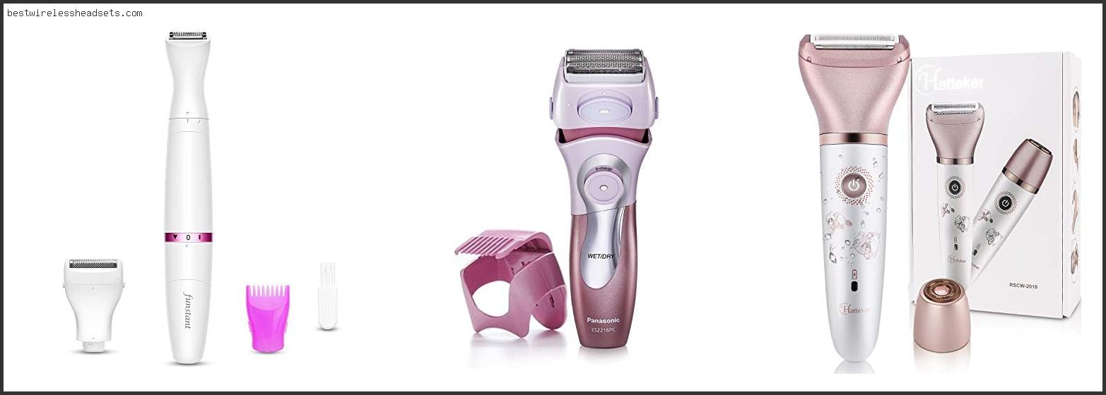 Top 10 Best Electric Trimmer For Women’s Pubic Area [2022]