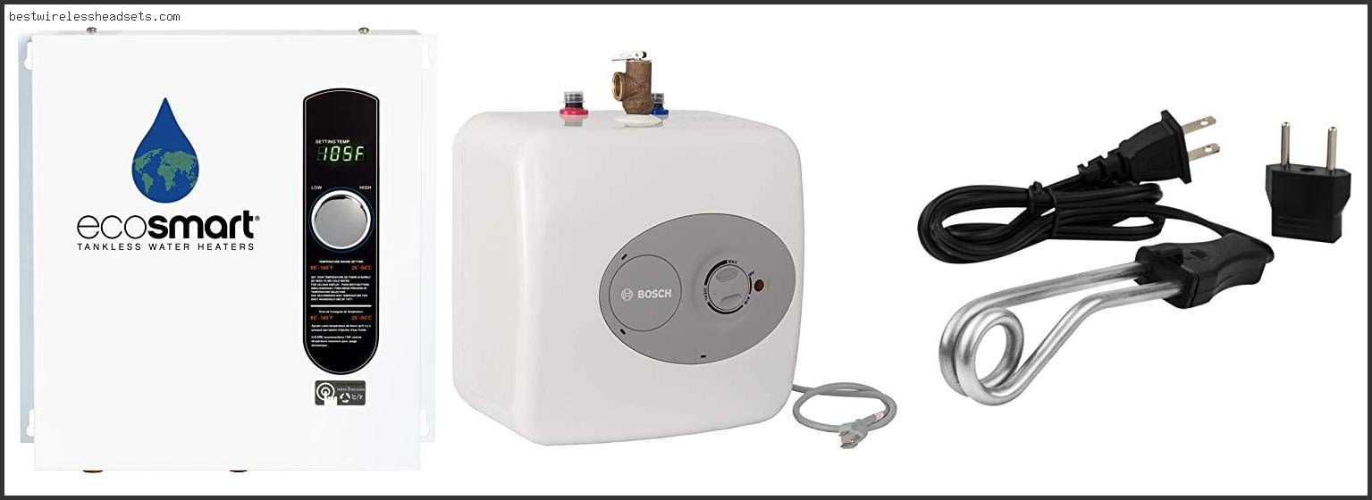 Best Electric Water Heater For Hard Water