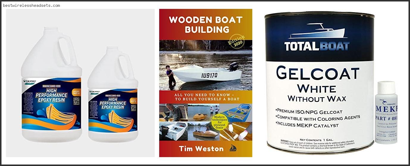 Best Epoxy For Boat Building